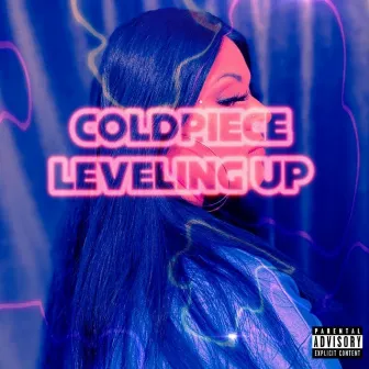 Leveling Up (EP) by Coldpiece