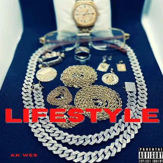 Lifestyle by AK WES