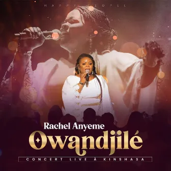 Owandjilé (Live) by Rachel Anyeme