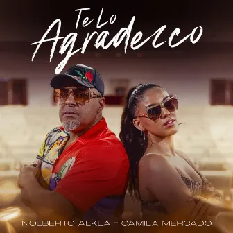 Te Lo Agradezco by Nolberto Al k la