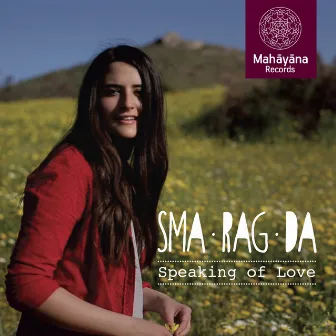 Speaking of Love by Sma Rag Da