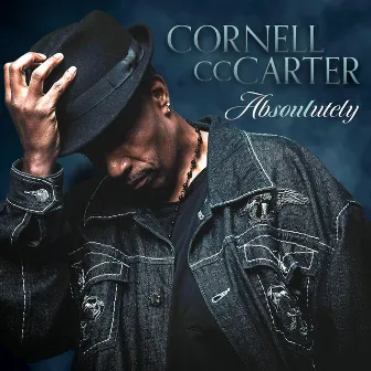 Absoulutely by Cornell C.C. Carter