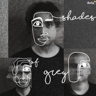 Shades of Grey by Nikhil D'Souza