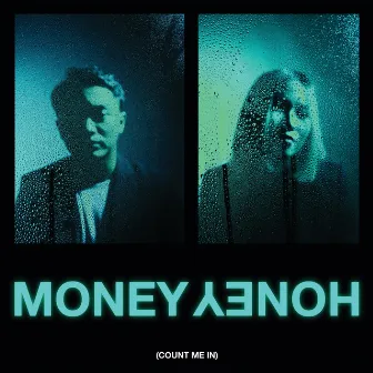 Money Honey (Count Me In) by Monica Karina