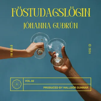 Föstudagslögin, Vol. 2 by Jóhanna Guðrún