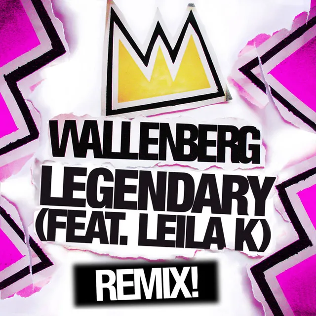 Legendary - Part II - Wallenberg Remix