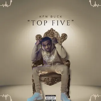 Top Five by KFN Buck