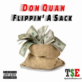 Flippin' a Sack by Don Quan