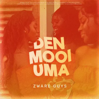 Den Mooi Uma by Zware Guys