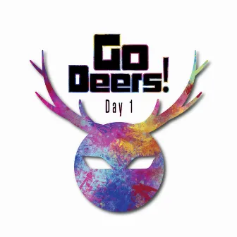 Day One by GoDeers!