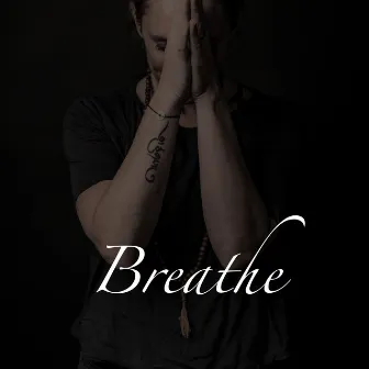 Breathe by Kina Nyman