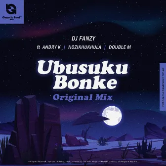 Ubsuku Bonke by DJ Fanzy