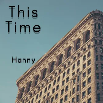 This Time by Hanny