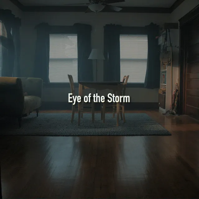 Eye of the Storm