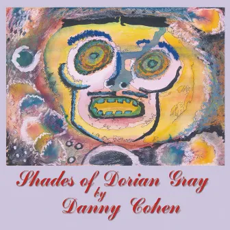 Shades Of Dorian Gray by Danny Cohen