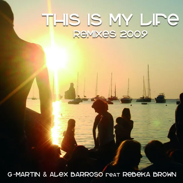 This Is My Life - Danny Verde Remix