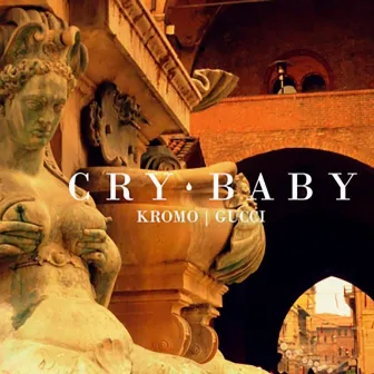 Cry Baby (Caprichos de inmensidad) by Kromo Gucci Rosé