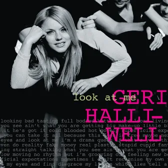 Look At Me by Geri Halliwell