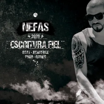 Escritura Fiel by Nefas