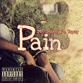 Pain by TMB Smokey