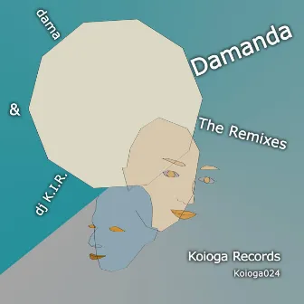 Damanda the Remixes by Dama