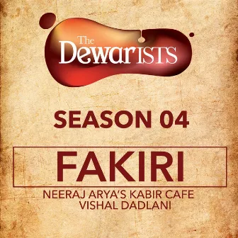 Fakiri (The Dewarists, Season 4) by Vishal Dadlani