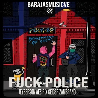 Fuck Police by Geiger Zambrano