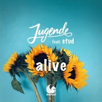 Alive by Jugende