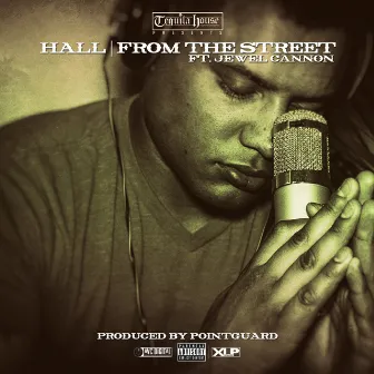 From the Street by Hall