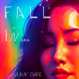 Fall in by Ann One