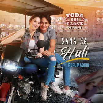 Sana Sa Huli by Ruru Madrid