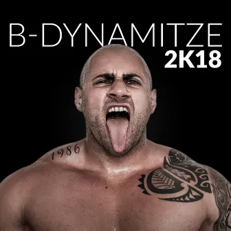 2k18 by B-Dynamitze