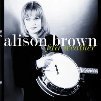 Fair Weather by Alison Brown