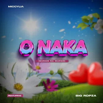 O Naka (Munwe na Munwe) by Miccylia