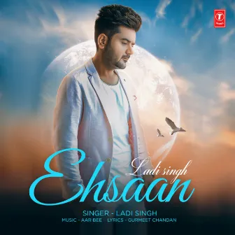 Ehsaan by Ladi Singh