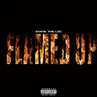 Flamed up by Statik the loc