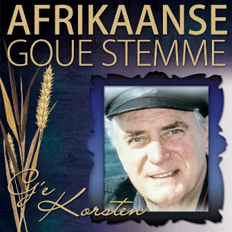 Afrikaanse Goue Stemme by Gé Korsten