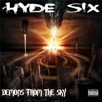 Demons from the Sky (Deluxe Edition) by Hyde Six