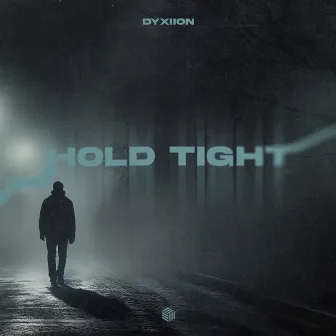 Hold Tight by Dyxiion