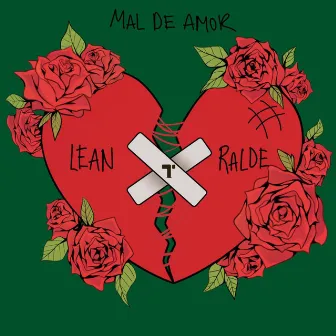 Mal de Amor by LEAN