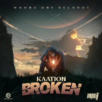 Broken by Kaation