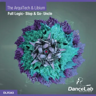 Full Logic EP by The Arquitech