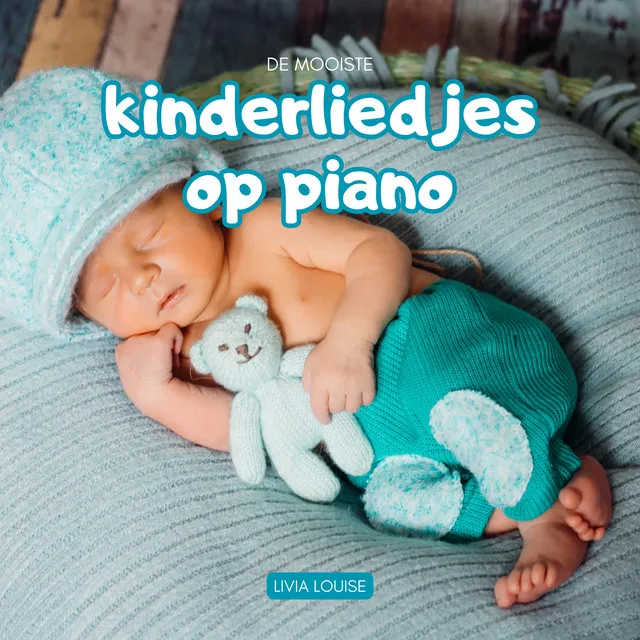 De Mooiste Kinderliedjes Op Piano