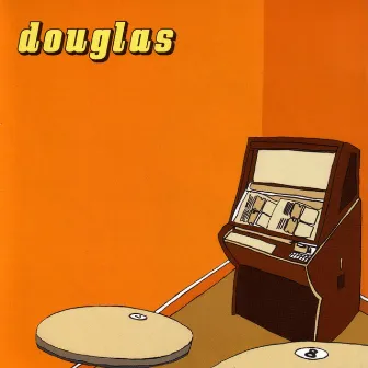 Douglas by Douglas