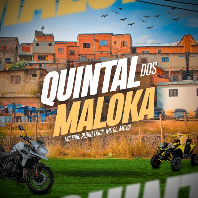 Quintal dos Maloka