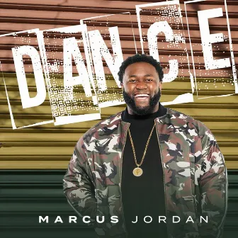 Dance by Marcus Jordan