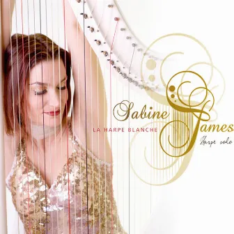 La Harpe Blanche by Sabine James