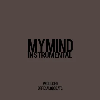 My Mind by Official Odbeats