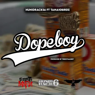 Dopeboy by Hunidrack6