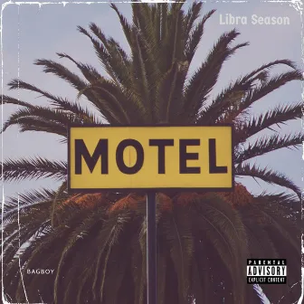 MOTEL by BagBoy Zayy